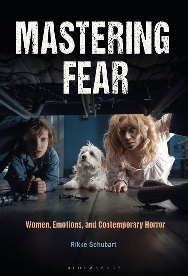 Rikke Schubart - Mastering Fear, Inbunden