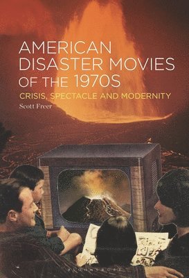 bokomslag American Disaster Movies of the 1970s