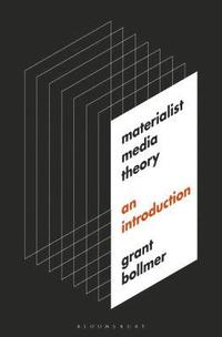 bokomslag Materialist Media Theory: An Introduction