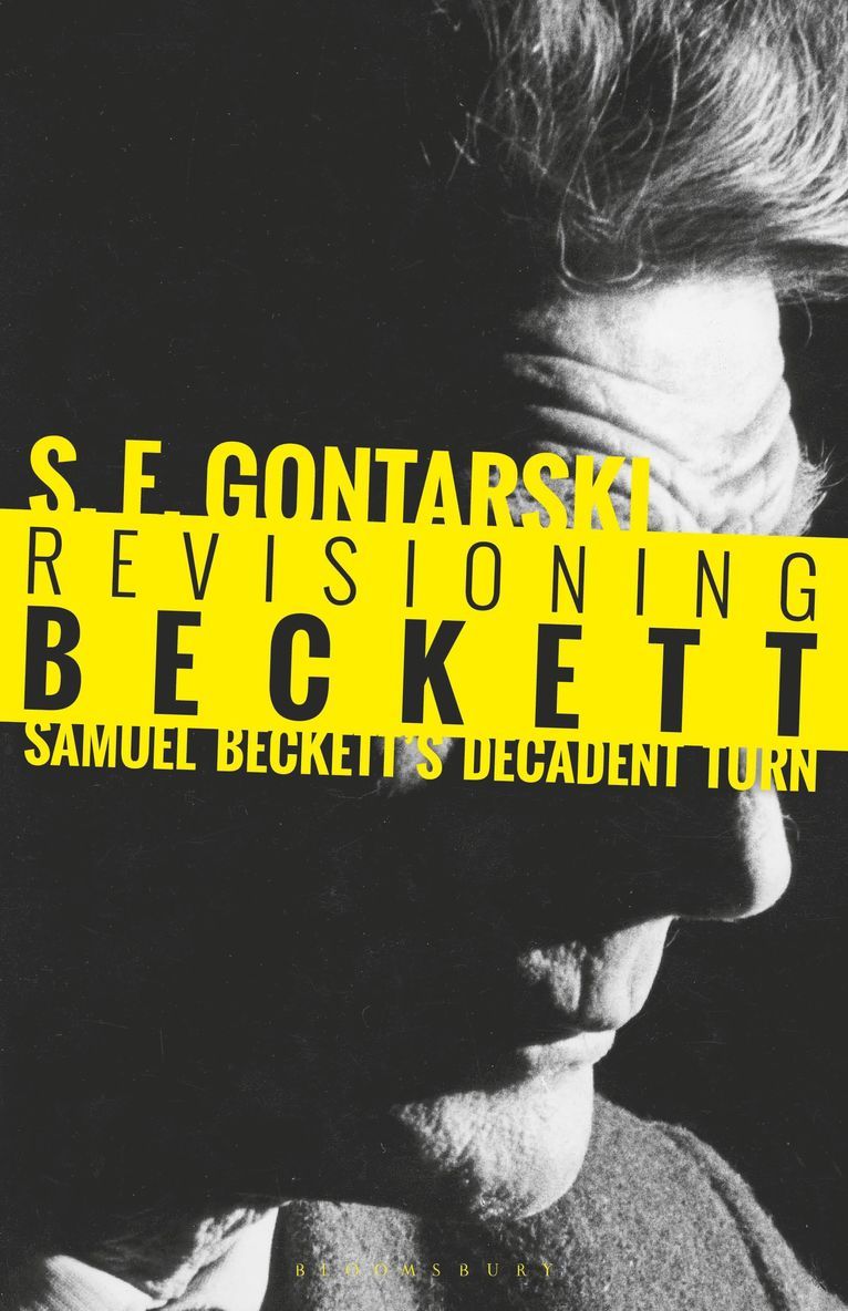 S. E. Gontarski - Revisioning Beckett, Inbunden