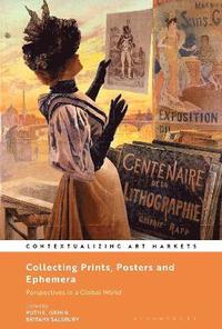 bokomslag Collecting Prints, Posters, and Ephemera