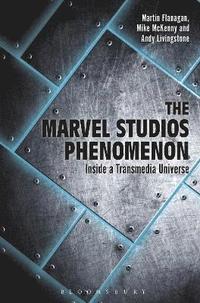 bokomslag The Marvel Studios Phenomenon
