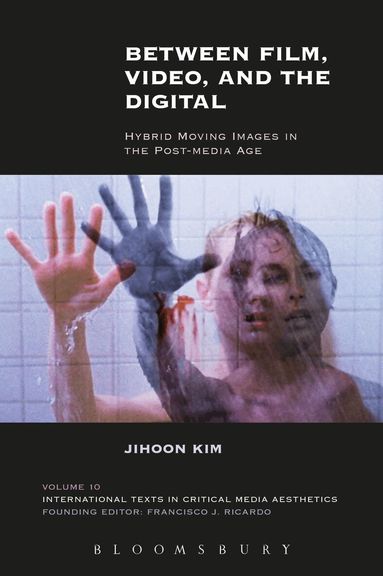 Jihoon Kim - Between Film, Video, and the Digital, Häftad