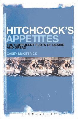 bokomslag Hitchcock's Appetites