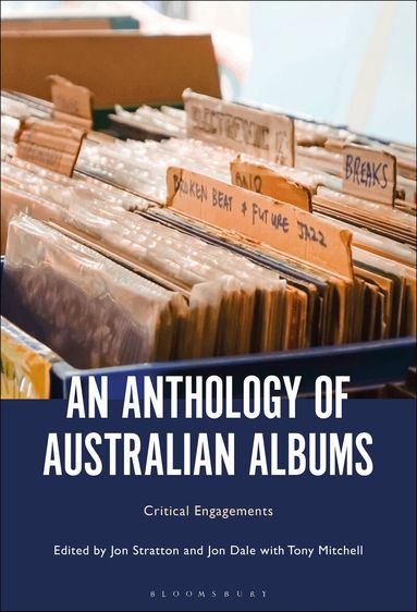 Jon Stratton, Jon Dale, Tony Mitchell - Anthology of Australian Albums, Inbunden