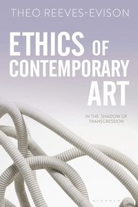 bokomslag Ethics of Contemporary Art