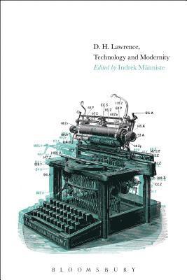 D. H. Lawrence, Technology, and Modernity 1