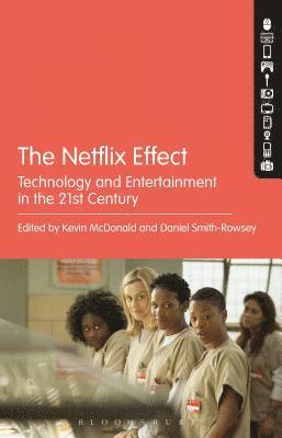Kevin McDonald, Daniel Smith-Rowsey - Netflix Effect, Häftad