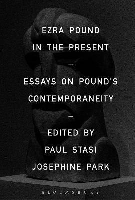 Paul Stasi, Josephine Park - Ezra Pound in the Present, Häftad