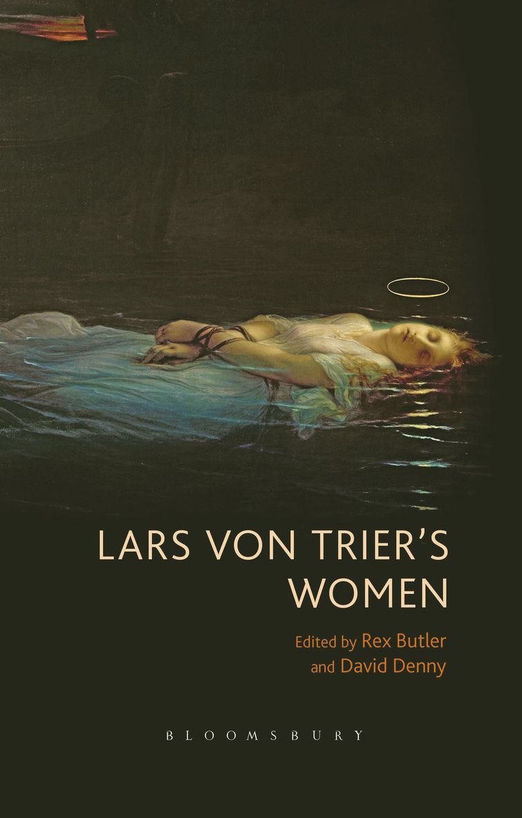 Rex Butler, David Denny - Lars von Trier's Women, Häftad