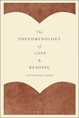 bokomslag Phenomenology of Love and Reading