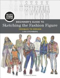 bokomslag Beginner's Guide to Sketching the Fashion Figure