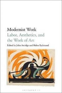 bokomslag Modernist Work