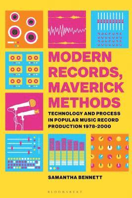 bokomslag Modern Records, Maverick Methods