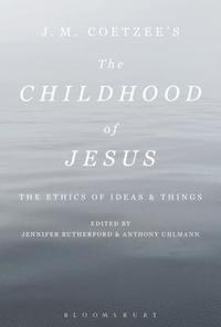 bokomslag J. M. Coetzee's The Childhood of Jesus