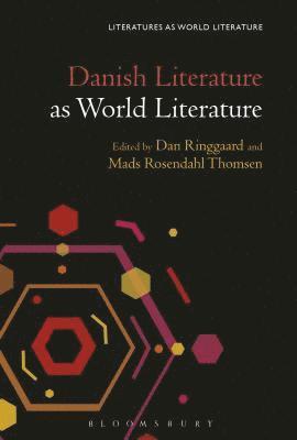 Danish Literature as World Literature 1