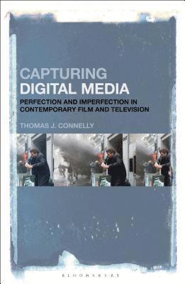 Capturing Digital Media 1