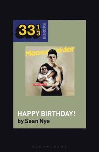 bokomslag Modeselektor's Happy Birthday!
