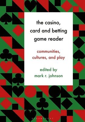 Mark R. Johnson - Casino, Card and Betting Game Reader, Inbunden