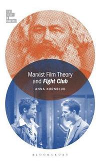 bokomslag Marxist Film Theory and Fight Club