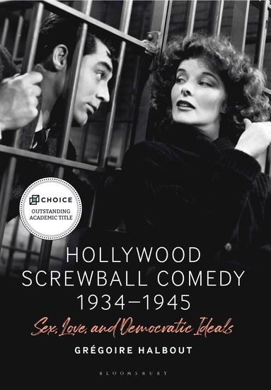 bokomslag Hollywood Screwball Comedy 1934-1945