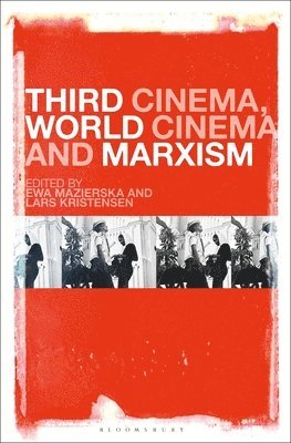 Third Cinema, World Cinema and Marxism 1