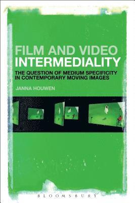 bokomslag Film and Video Intermediality