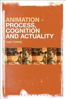 bokomslag Animation  Process, Cognition and Actuality