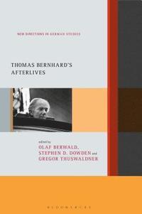 bokomslag Thomas Bernhard's Afterlives
