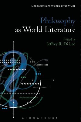 Philosophy as World Literature 1