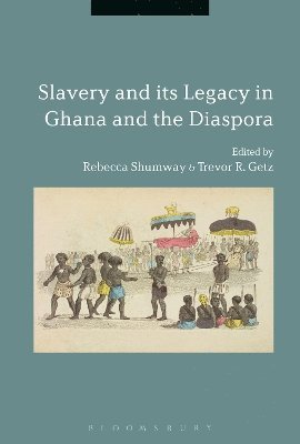 Slavery and its Legacy in Ghana and the Diaspora 1