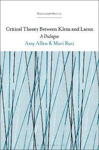 bokomslag Critical Theory Between Klein and Lacan