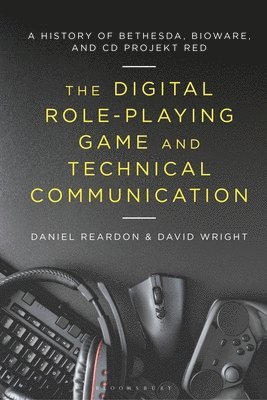 The Digital Role-Playing Game and Technical Communication 1
