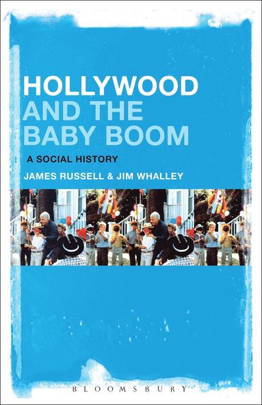 bokomslag Hollywood and the Baby Boom