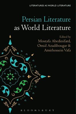 Persian Literature as World Literature 1