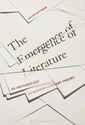 Jacob Bittner - Emergence of Literature, Inbunden