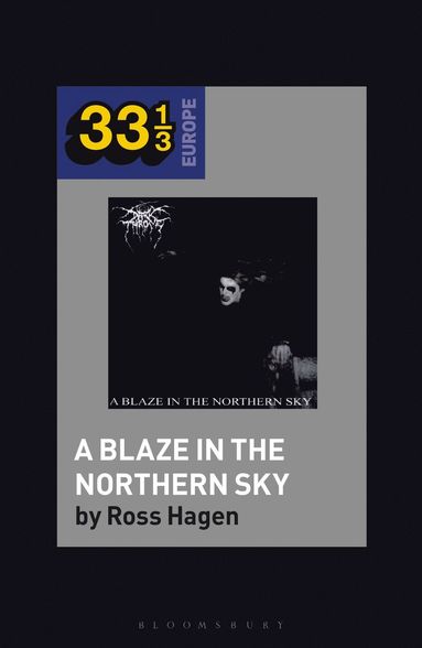 bokomslag Darkthrone's A Blaze in the Northern Sky