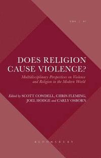 bokomslag Does Religion Cause Violence?