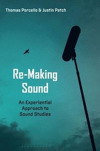 bokomslag Re-Making Sound