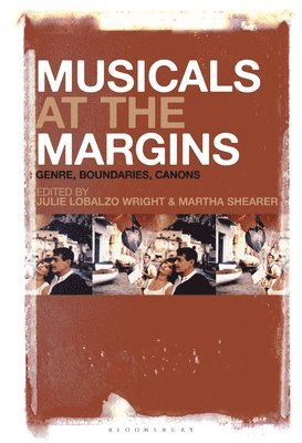 bokomslag Musicals at the Margins