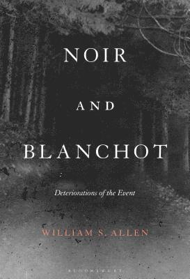 Noir and Blanchot
