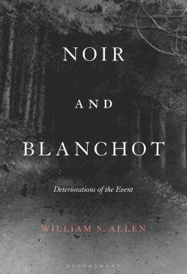 Noir and Blanchot 1