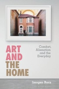 bokomslag Art and the Home