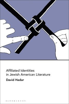 bokomslag Affiliated Identities in Jewish American Literature