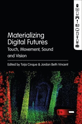 Materializing Digital Futures 1