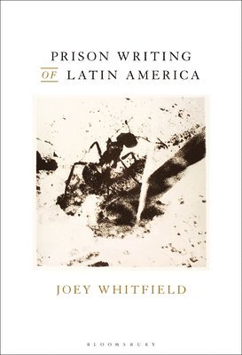 Prison Writing of Latin America 1
