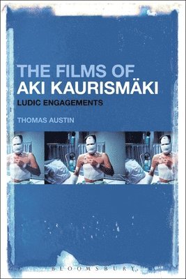 Thomas Austin - Films of Aki Kaurismäki, Häftad