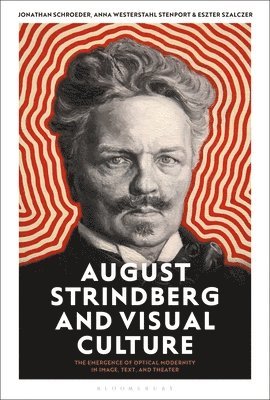 August Strindberg and Visual Culture 1