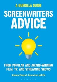 bokomslag Screenwriters Advice