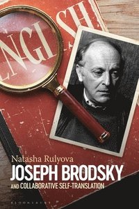 bokomslag Joseph Brodsky and Collaborative Self-Translation